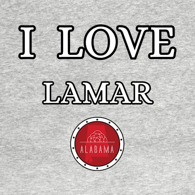 I LOVE LAMAR | Alabam county United state of america by euror-design